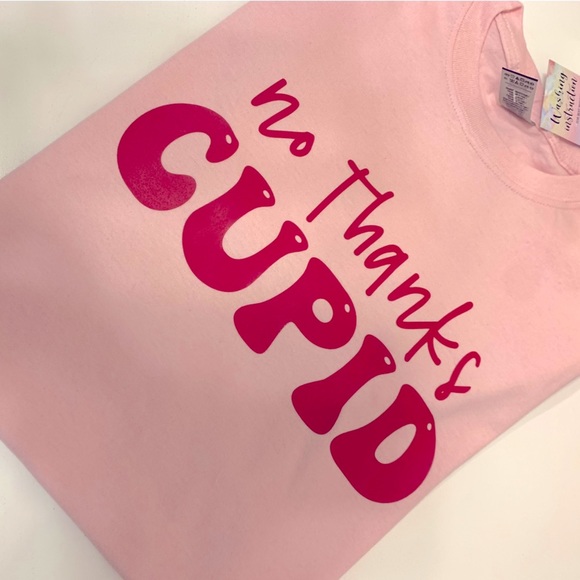 Tops - No Thanks Cupid Pink Valentines Short Sleeve Unisex T-Shirt